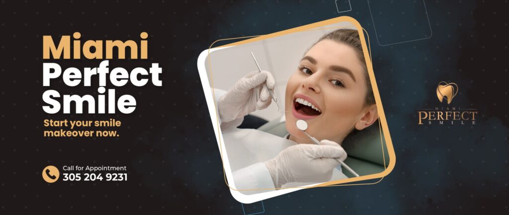 01a Banner Miami Perfect Smile_Start your smile makeover now